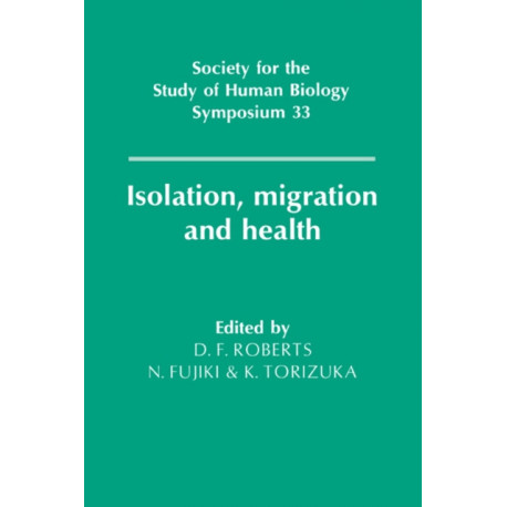 Isolation, Migration and Health