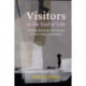 Visitors at the End of Life: Finding Meaning and Purpose in Near-Death Phenomena