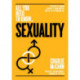 Sexuality: A History of Human Sexuality from Ancient Greece to the Modern Age