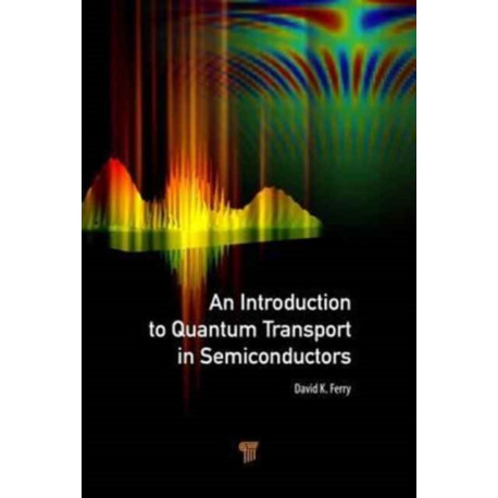An Introduction to Quantum Transport in Semiconductors