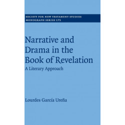 Narrative and Drama in the Book of Revelation: A Literary Approach
