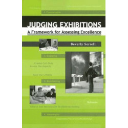 Judging Exhibitions: A Framework for Assessing Excellence
