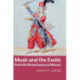Music and the Exotic from the Renaissance to Mozart