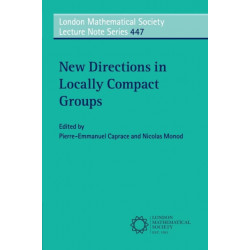 New Directions in Locally Compact Groups