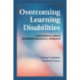 Overcoming Learning Disabilities: A Vygotskian-Lurian Neuropsychological Approach