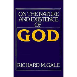 On the Nature and Existence of God