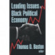 Leading Issues in Black Political Economy