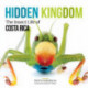 Hidden Kingdom: The Insect Life of Costa Rica