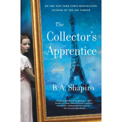 The Collector's Apprentice: A Novel