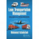 Lean Transportation Management: Using Logistics as a Strategic Differentiator