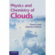 Physics and Chemistry of Clouds