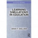 Learning Simulations in Education