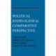 Political Journalism in Comparative Perspective