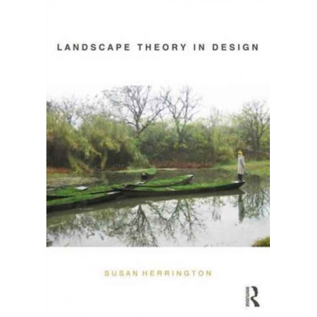 Landscape Theory in Design