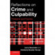 Reflections on Crime and Culpability: Problems and Puzzles