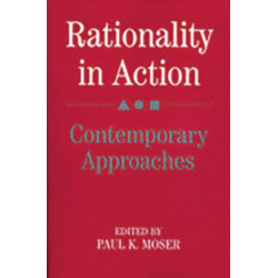 Rationality in Action: Contemporary Approaches