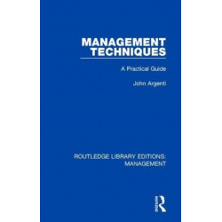Management Techniques: A Practical Guide