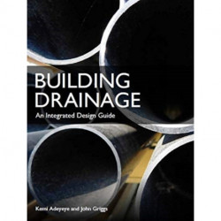 Building Drainage: An Integrated Design Guide