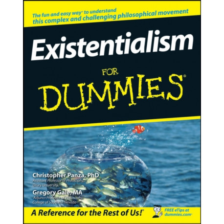 Existentialism For Dummies