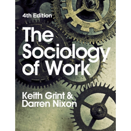 The Sociology of Work