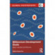 Millennium Development Goals: Ideas, Interests and Influence