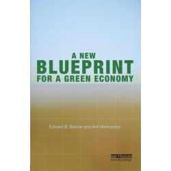 A New Blueprint for a Green Economy