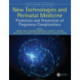 New Technologies and Perinatal Medicine: Prediction and Prevention of Pregnancy Complications