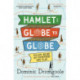 Hamlet: Globe to Globe: 193,000 Miles, 197 Countries, One Play