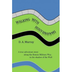 Walking With Houyhnhnms