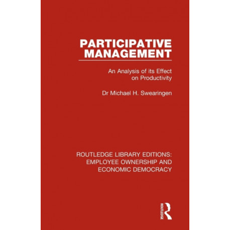 Participative Management: An Analysis of its Effect on Productivity
