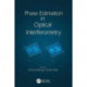 Phase Estimation in Optical Interferometry