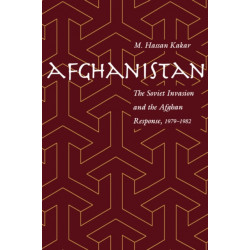 Afghanistan: The Soviet Invasion and the Afghan Response, 1979-1982