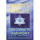 White Eagle on Living in Harmony with the Spirit