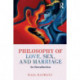 Philosophy of Love, Sex, and Marriage: An Introduction