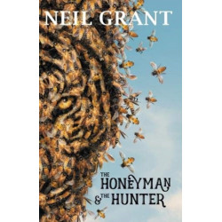 The Honeyman and the Hunter