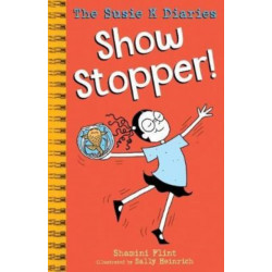Show Stopper! The Susie K Diaries