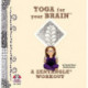 Yoga for Your Brain: A Zentangle Workout