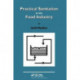 Practical Sanitation in the Food Industry