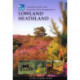 A Practical Guide to the Restoration and Management of Lowland Heathland