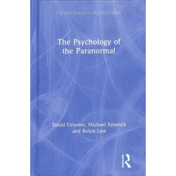 The Psychology of the Paranormal