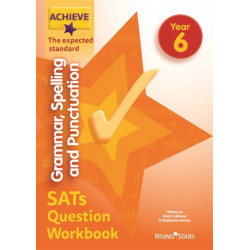 Achieve Grammar Spelling Punctuation Question Workbook Exp (SATs)