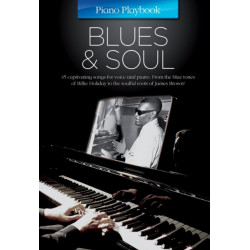 The Piano Playbook Blues & Soul: Blues & Soul