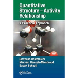 Quantitative Structure – Activity Relationship: A Practical Approach