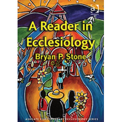 A Reader in Ecclesiology