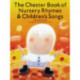 The Chester Book of Nursery Rhymes & Children's Songs