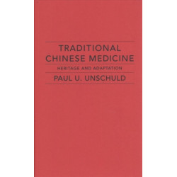 Traditional Chinese Medicine: Heritage and Adaptation
