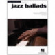 Jazz Ballads: Jazz Piano Solos Series Volume 10