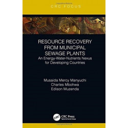 Resource Recovery from Municipal Sewage Plants: An Energy-Water-Nutrients Nexus for Developing Countries