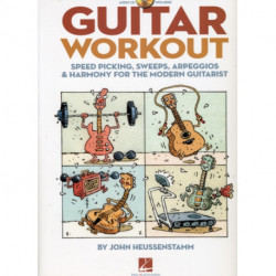 Guitar Workout: Guitar Workout - Speed Picking, Sweeps, Arpeggios And Harmony For The Modern Guitarist (Book/Online Audio)