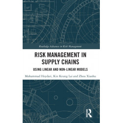 Risk Management in Supply Chains: Using Linear and Non-linear Models